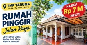 Rumah Pinggir Jalan Raya di TMP Taruna Tangerang Ditawarkan Rp7 Miliar, Cocok untuk Usaha dan Investasi